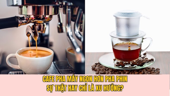 cafe pha may va pha phin