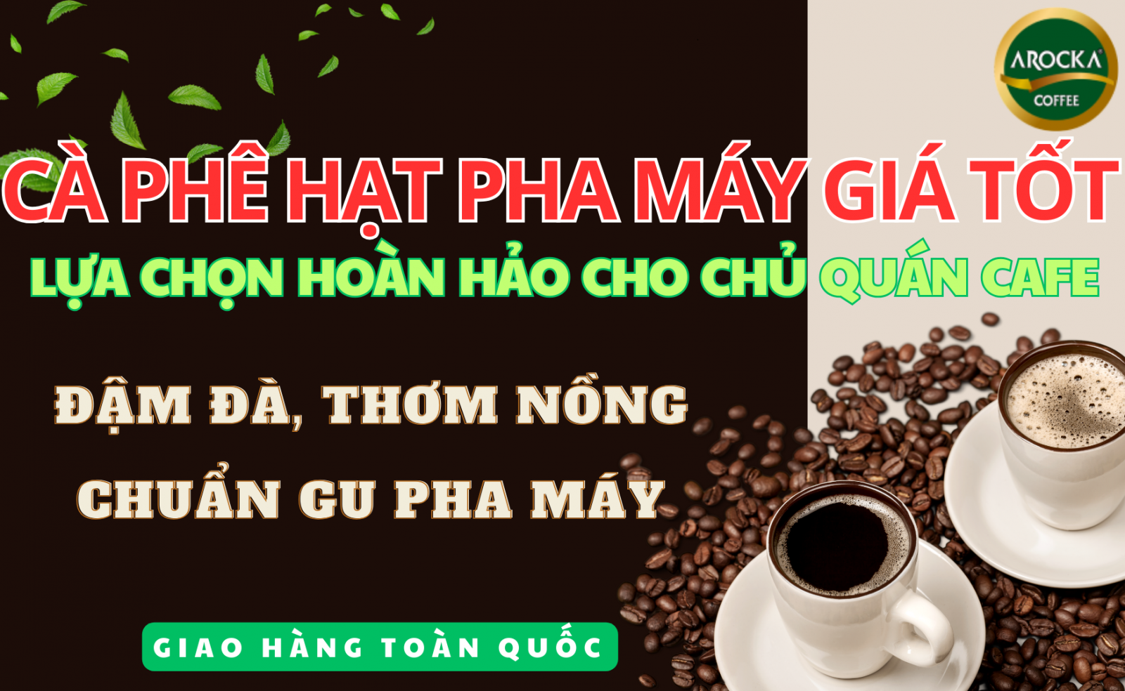 cà phê hạt pha máy giá sỉ cho chủ quán Biên hòa