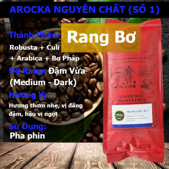 Cà phê hạt rang bơ - NGUYÊN CHẤT (SỐ 1) - (1kg)