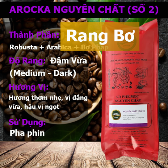 Cà phê hạt rang bơ - NGUYÊN CHẤT (SỐ 2) - (1Kg)